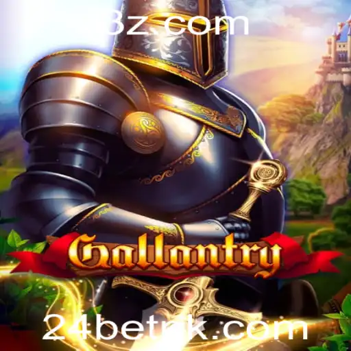 Explorando o Universo do Jogo Gallantry e a Dinâmica da 24 Bet